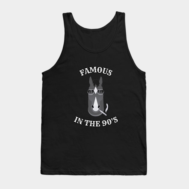 famous in 90s Tank Top by hrithikart24